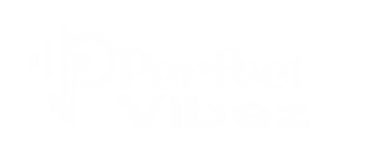 perfectvibez